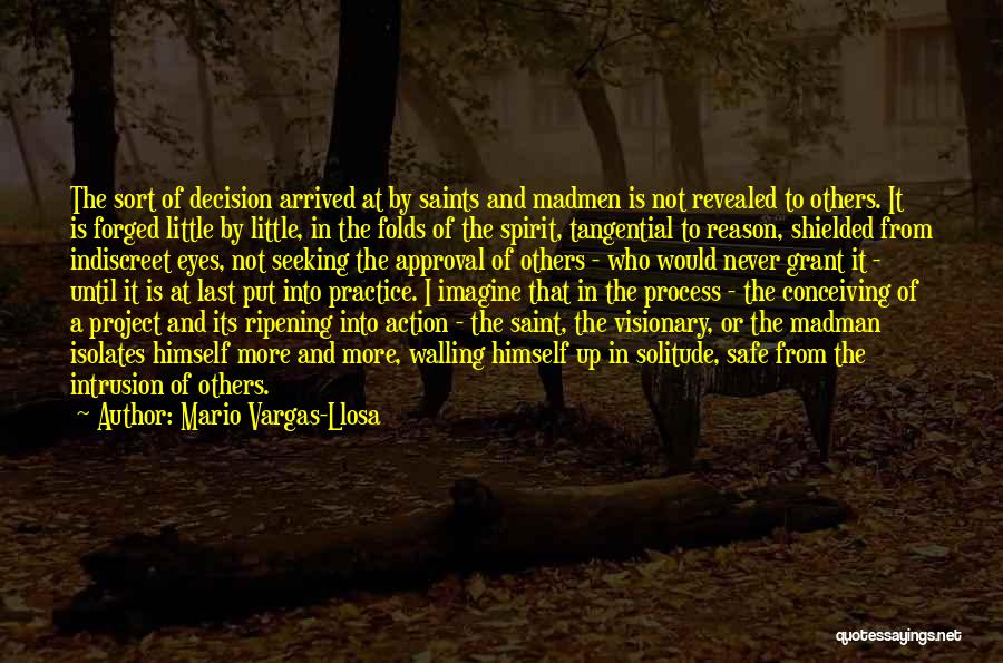 Seeking Approval Quotes By Mario Vargas-Llosa