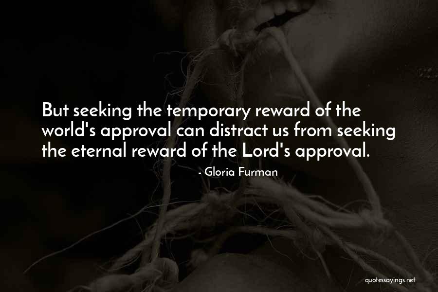 Seeking For Approval Quotes By Gloria Furman Seeking For Approval Quotes By Gloria Furman