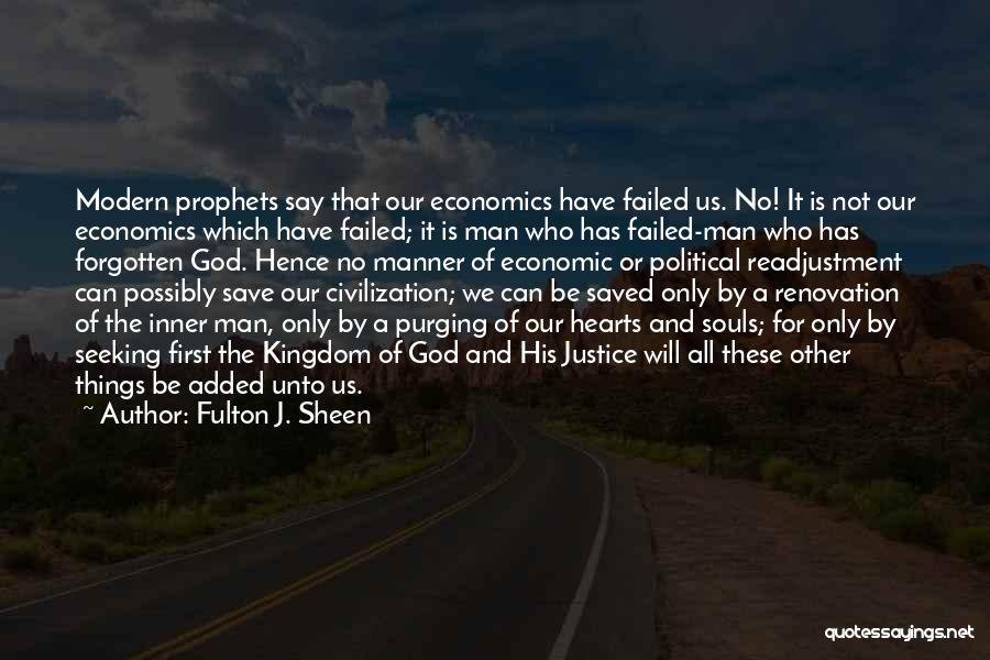 Seeking God First Quotes By Fulton J. Sheen