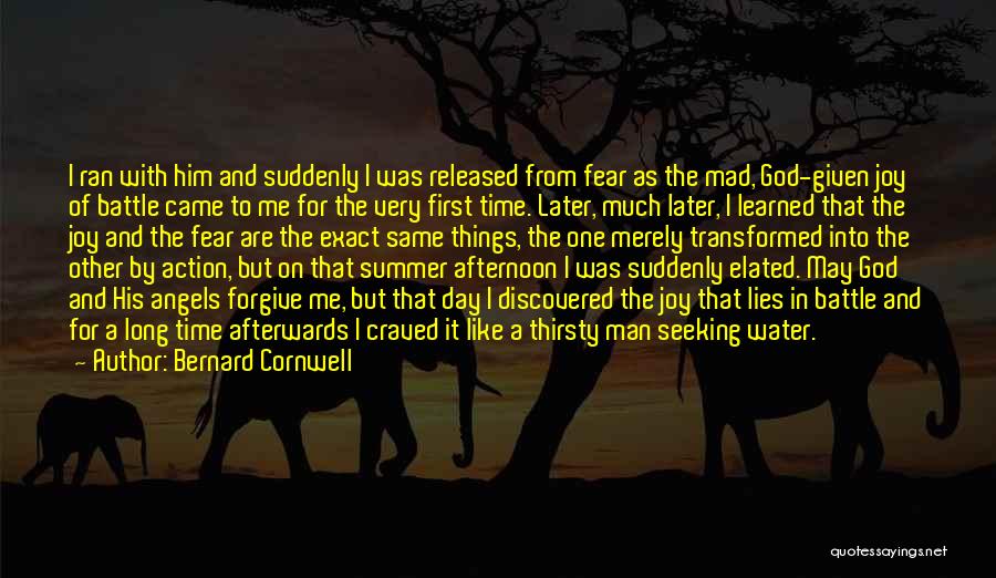 Seeking God Quotes By Bernard Cornwell
