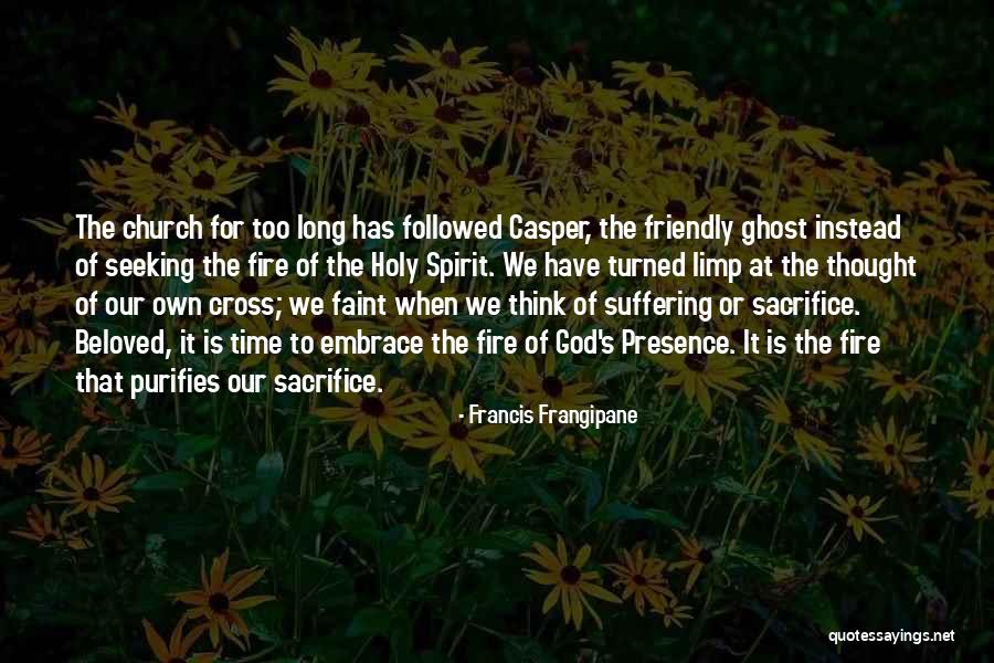 Seeking God Quotes By Francis Frangipane