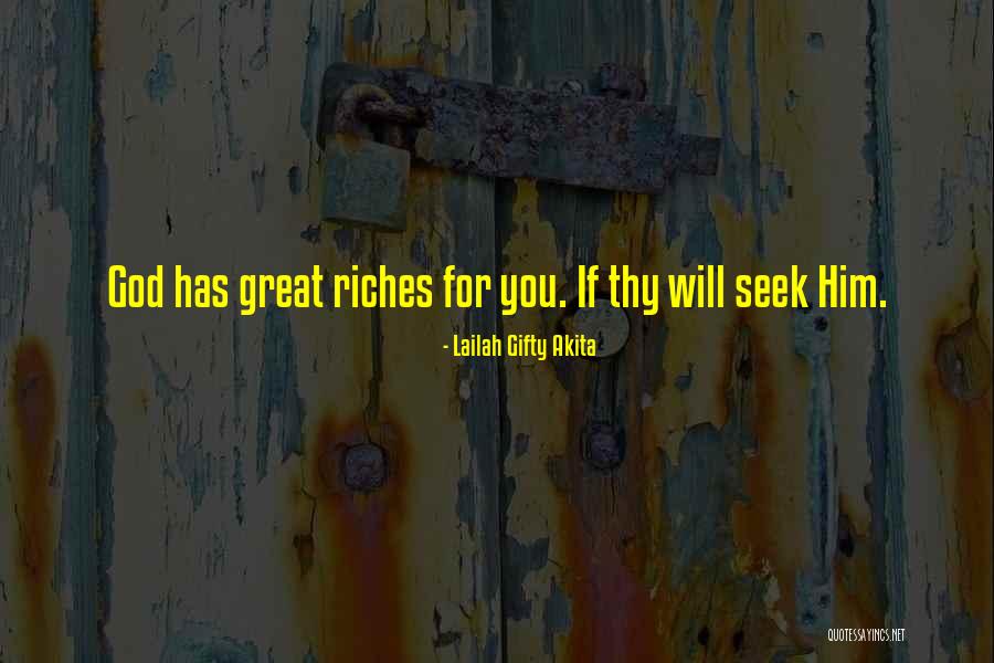 Seeking God Quotes By Lailah Gifty Akita