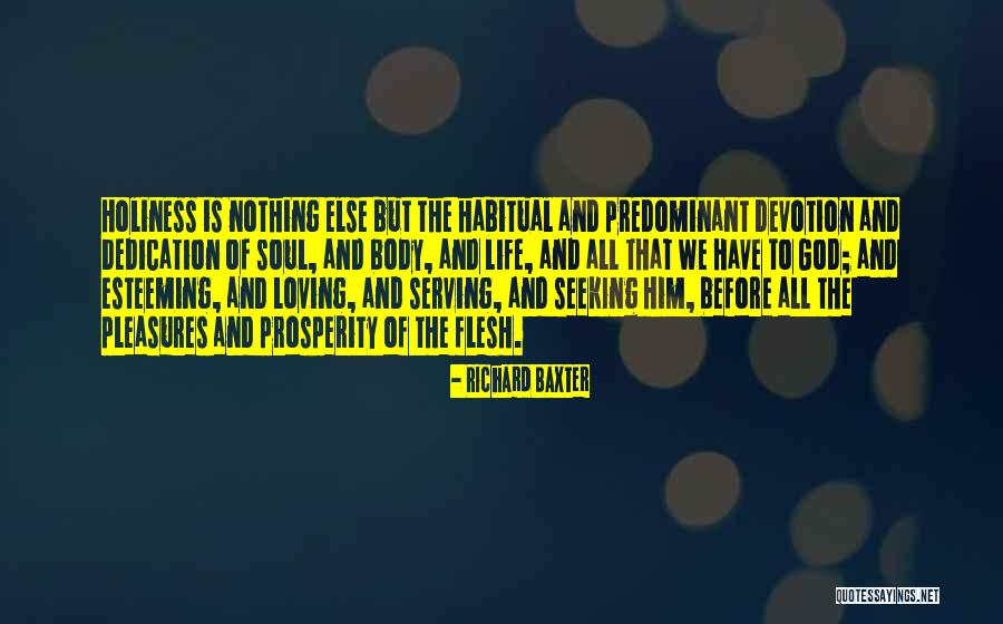 Seeking God Quotes By Richard Baxter