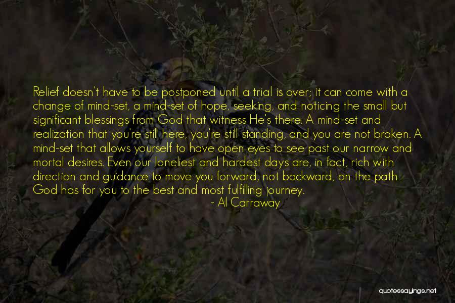 Seeking God's Guidance Quotes By Al Carraway Seeking God's Guidance Quotes By Al Carraway