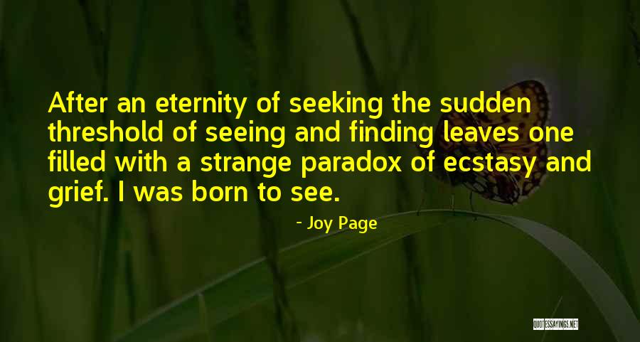 Seeking Joy Quotes By Joy Page Seeking Joy Quotes By Joy Page