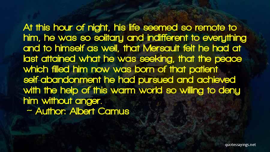 Seeking Peace Quotes By Albert Camus