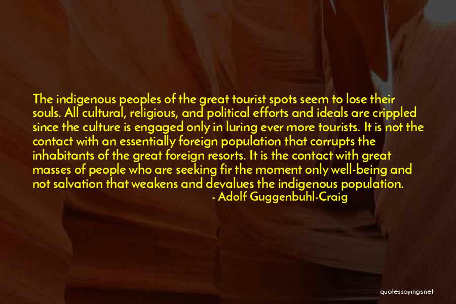 Seeking Salvation Quotes By Adolf Guggenbuhl-Craig Seeking Salvation Quotes By Adolf Guggenbuhl-Craig