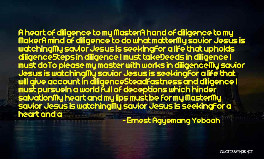 Seeking Salvation Quotes By Ernest Agyemang Yeboah Seeking Salvation Quotes By Ernest Agyemang Yeboah
