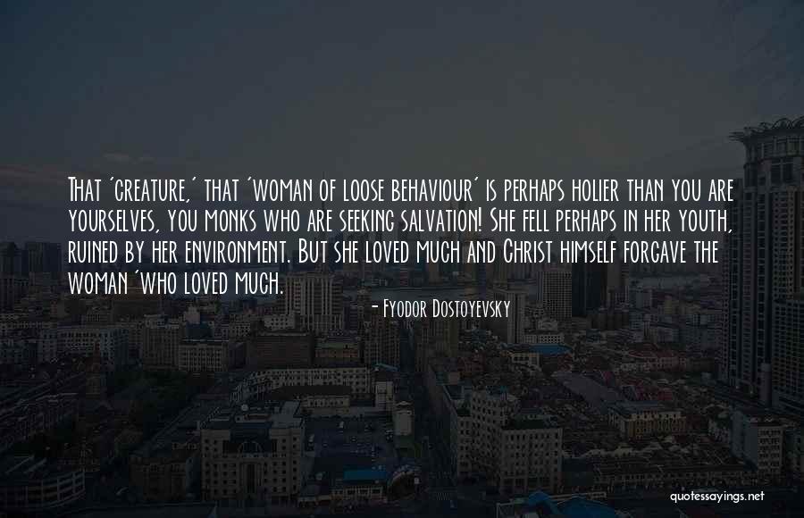 Seeking Salvation Quotes By Fyodor Dostoyevsky Seeking Salvation Quotes By Fyodor Dostoyevsky