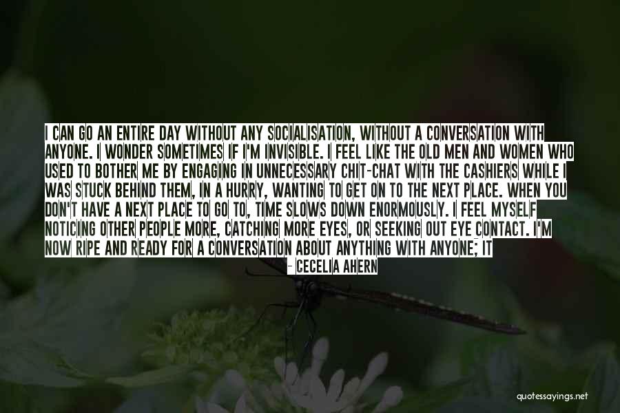 Seeking Someone Quotes By Cecelia Ahern Seeking Someone Quotes By Cecelia Ahern