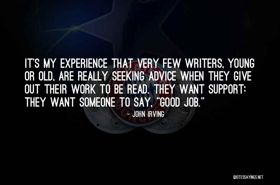 Seeking Support Quotes By John Irving Seeking Support Quotes By John Irving