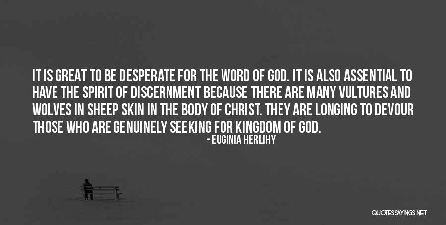 Seeking The Kingdom Of God Quotes By Euginia Herlihy Seeking The Kingdom Of God Quotes By Euginia Herlihy