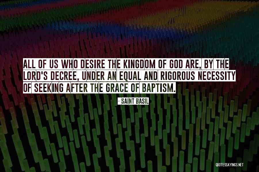 Seeking The Kingdom Of God Quotes By Saint Basil Seeking The Kingdom Of God Quotes By Saint Basil