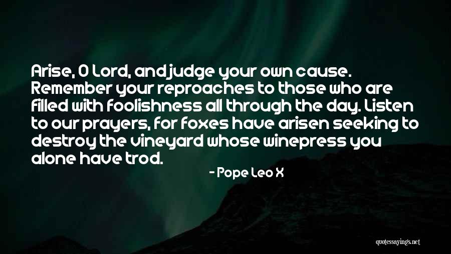 Seeking The Lord Quotes By Pope Leo X Seeking The Lord Quotes By Pope Leo X