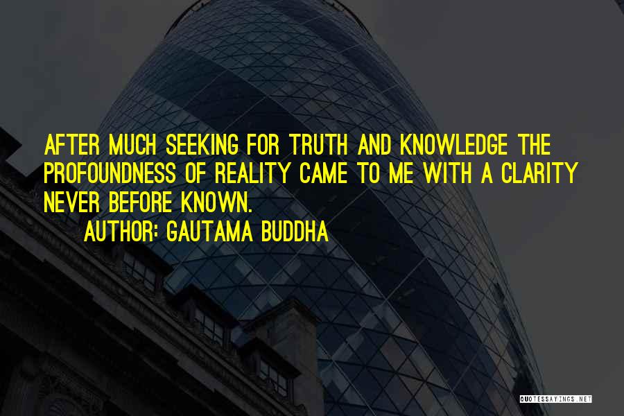 Seeking Truth Quotes By Gautama Buddha