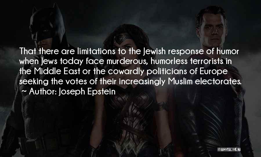 Seeking Votes Quotes By Joseph Epstein