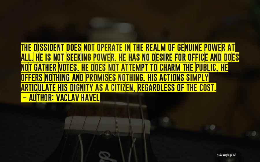 Seeking Votes Quotes By Vaclav Havel