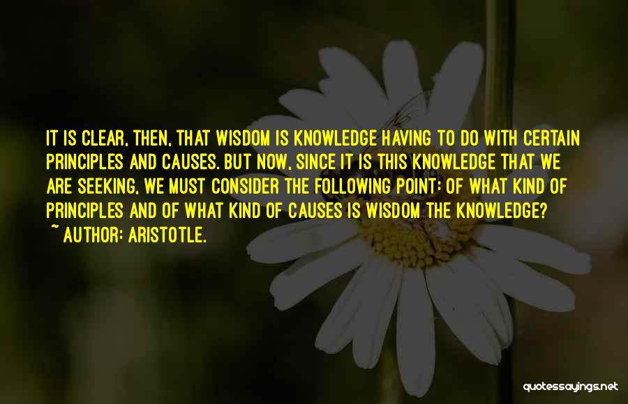 Seeking Wisdom Quotes By Aristotle.