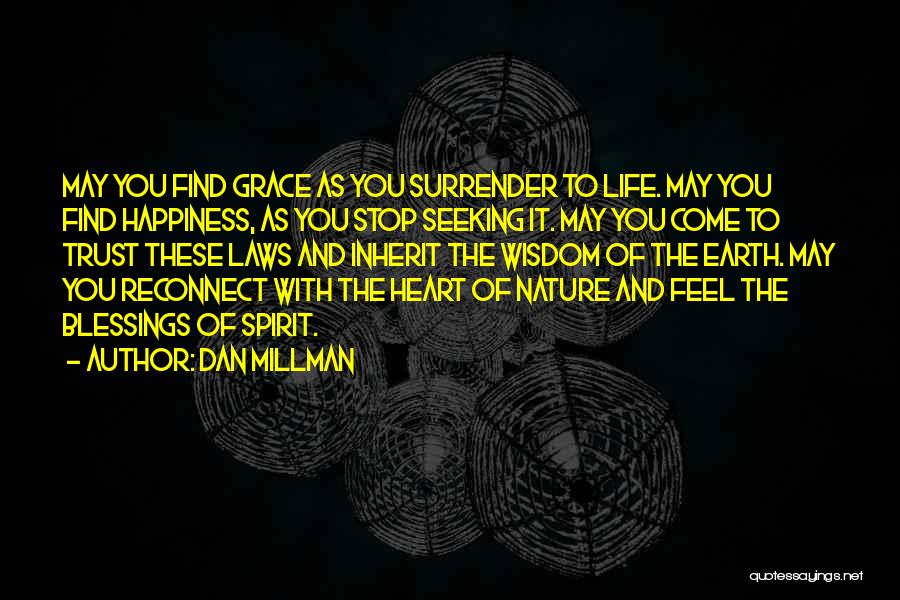 Seeking Wisdom Quotes By Dan Millman