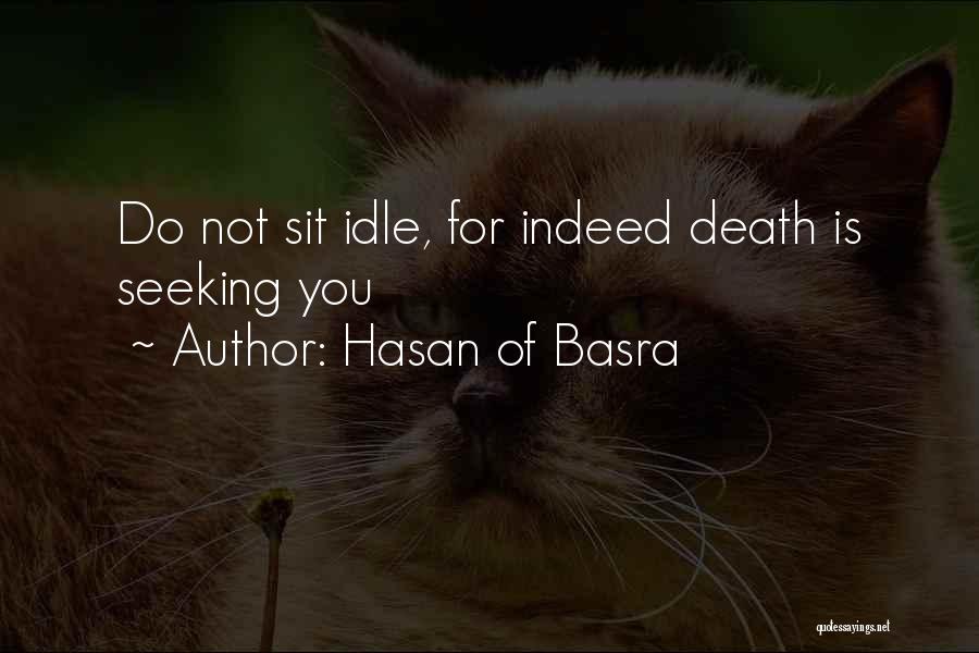 Seeking Wisdom Quotes By Hasan Of Basra