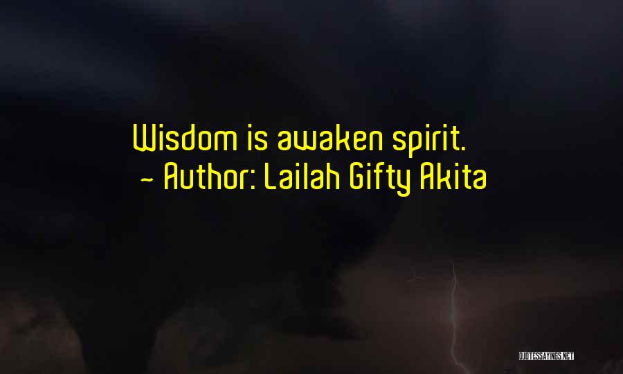 Seeking Wisdom Quotes By Lailah Gifty Akita