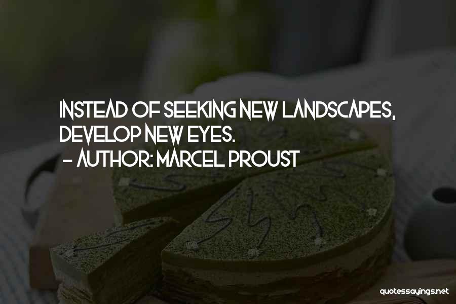 Seeking Wisdom Quotes By Marcel Proust