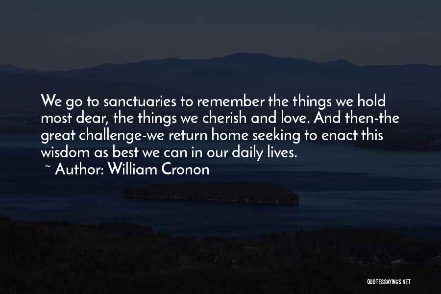 Seeking Wisdom Quotes By William Cronon