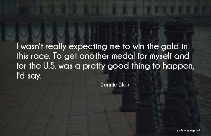 Seekor Haiwan Quotes By Bonnie Blair Seekor Haiwan Quotes By Bonnie Blair