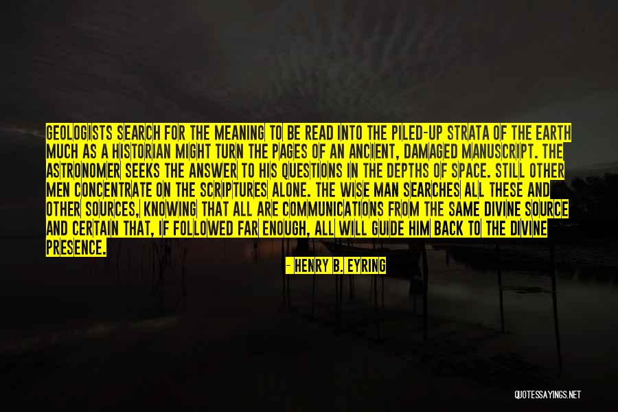 Seeks Religion Quotes By Henry B. Eyring Seeks Religion Quotes By Henry B. Eyring