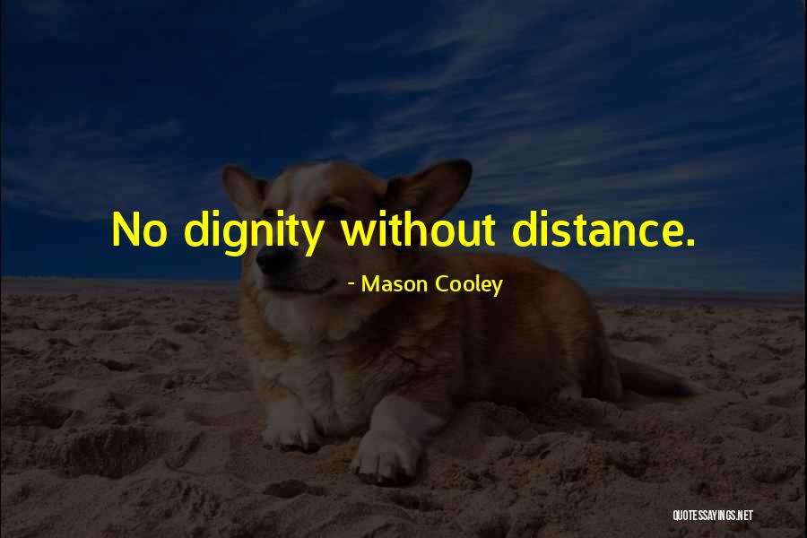 Seeland Crossing Quotes By Mason Cooley Seeland Crossing Quotes By Mason Cooley
