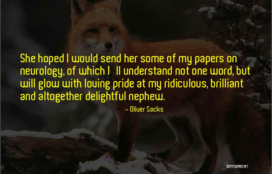 Seeletso Mokgosi Quotes By Oliver Sacks Seeletso Mokgosi Quotes By Oliver Sacks