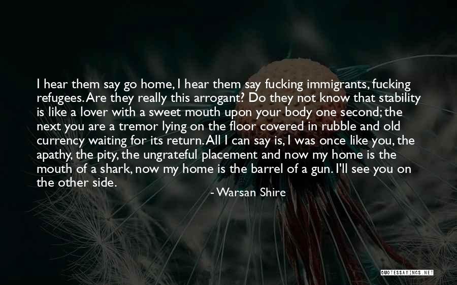Seeliger Shoppers Quotes By Warsan Shire Seeliger Shoppers Quotes By Warsan Shire