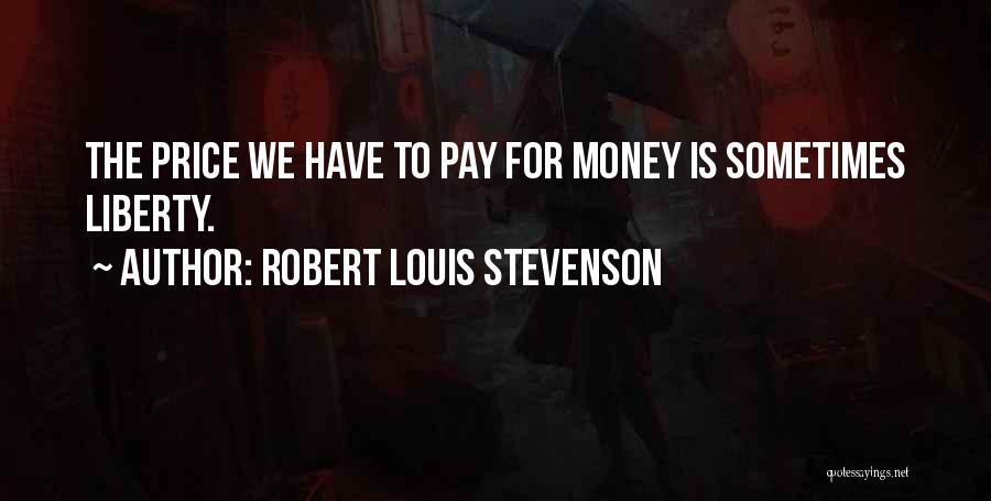 Seelmann Russia Quotes By Robert Louis Stevenson