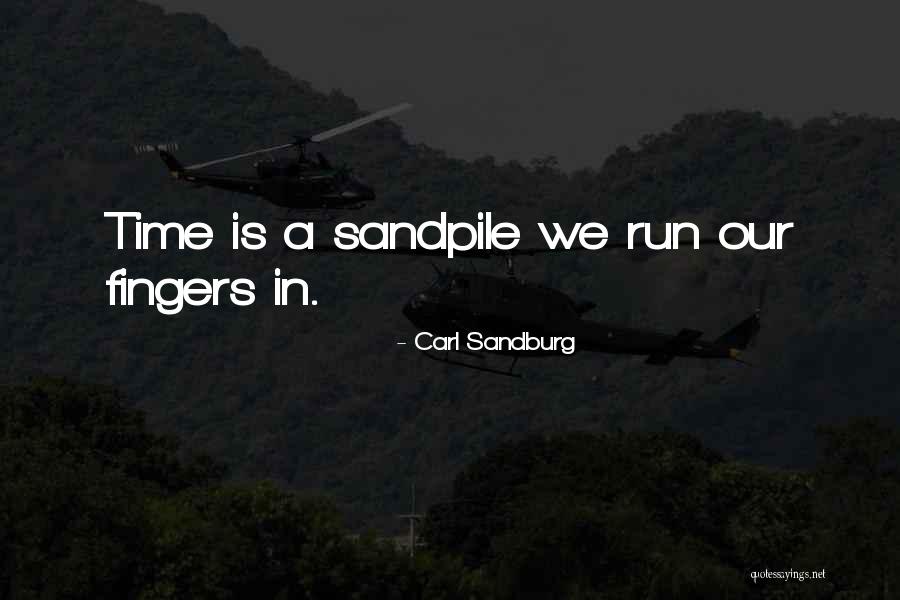 Seelye Ford Quotes By Carl Sandburg