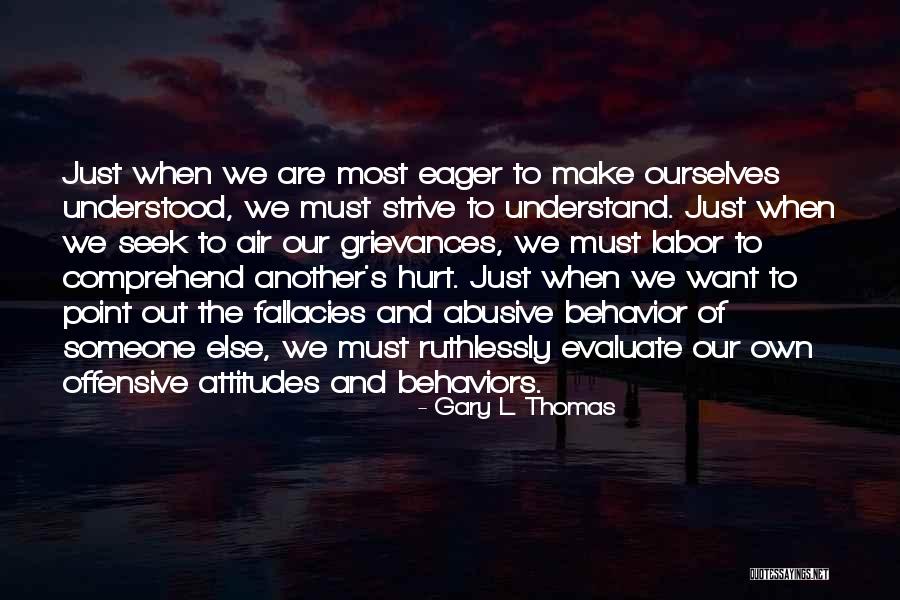Seelye Wright Quotes By Gary L. Thomas Seelye Wright Quotes By Gary L. Thomas