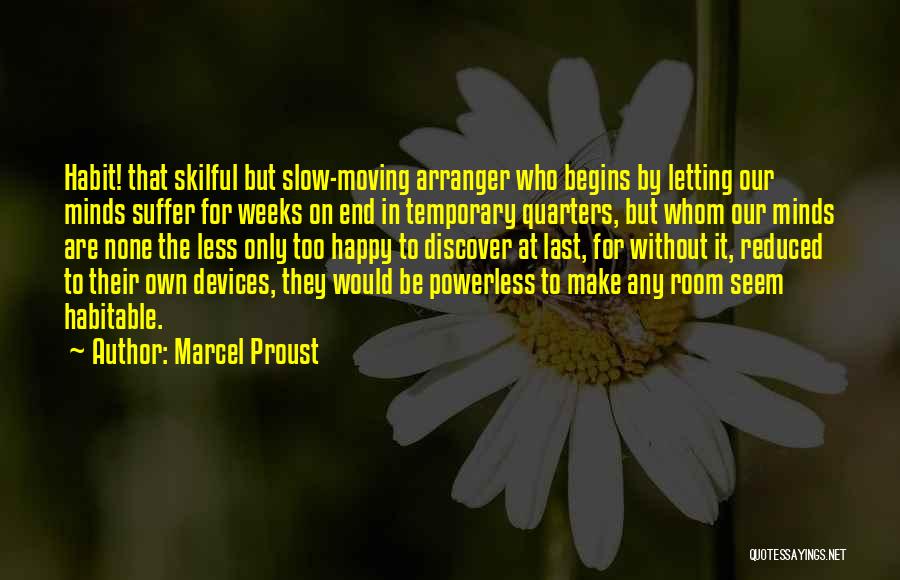 Seem Happy Quotes By Marcel Proust