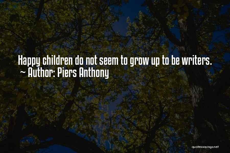 Seem Happy Quotes By Piers Anthony