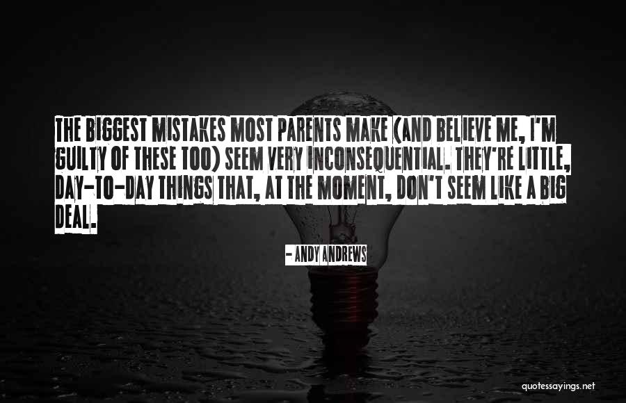 Seem Like Quotes By Andy Andrews Seem Like Quotes By Andy Andrews