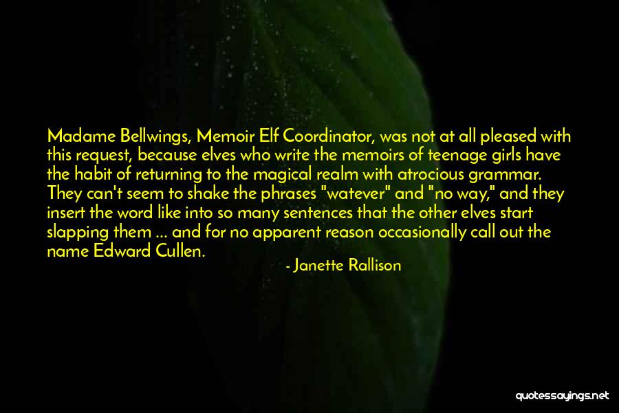 Seem Like Quotes By Janette Rallison Seem Like Quotes By Janette Rallison