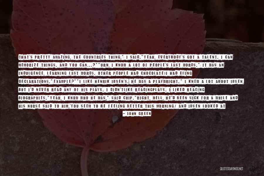 Seem Like Quotes By John Green Seem Like Quotes By John Green