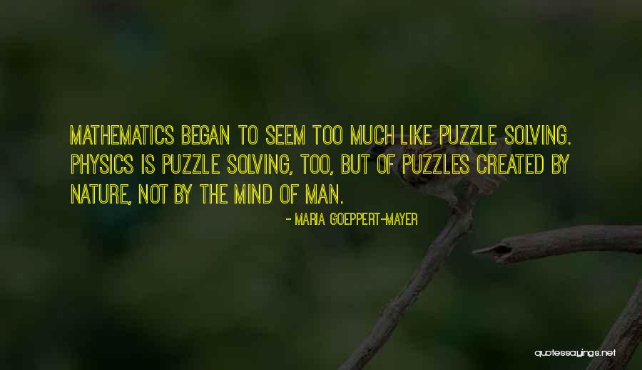 Seem Like Quotes By Maria Goeppert-Mayer Seem Like Quotes By Maria Goeppert-Mayer