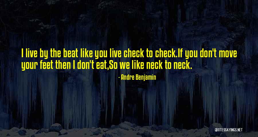 Seema Anand Quotes By Andre Benjamin Seema Anand Quotes By Andre Benjamin