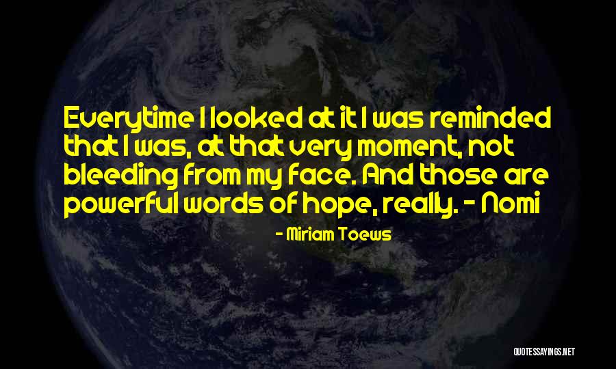 Seemandelbaumbl Tter Quotes By Miriam Toews Seemandelbaumbl Tter Quotes By Miriam Toews