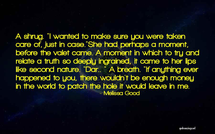 Seemeetlive Quotes By Melissa Good Seemeetlive Quotes By Melissa Good