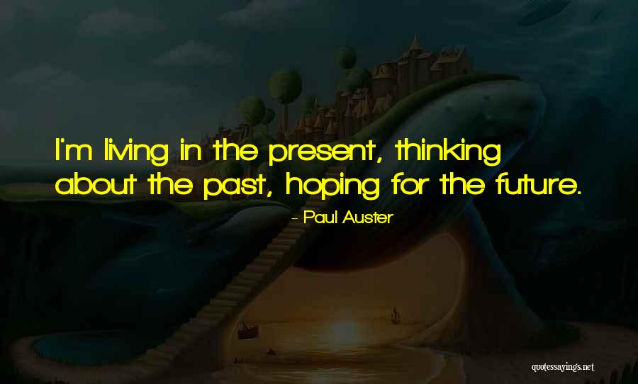Seemiller Brothers Quotes By Paul Auster Seemiller Brothers Quotes By Paul Auster