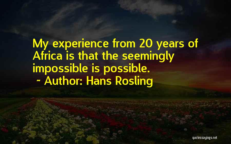 Seemingly Quotes By Hans Rosling