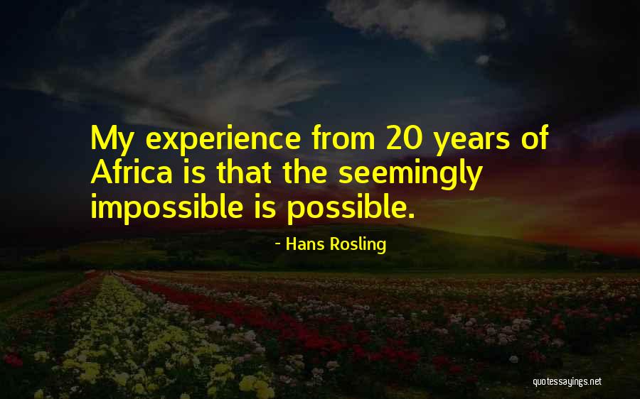 Seemingly Quotes By Hans Rosling