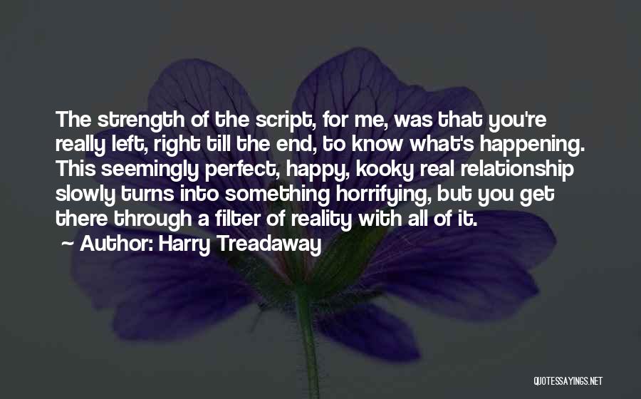 Seemingly Quotes By Harry Treadaway