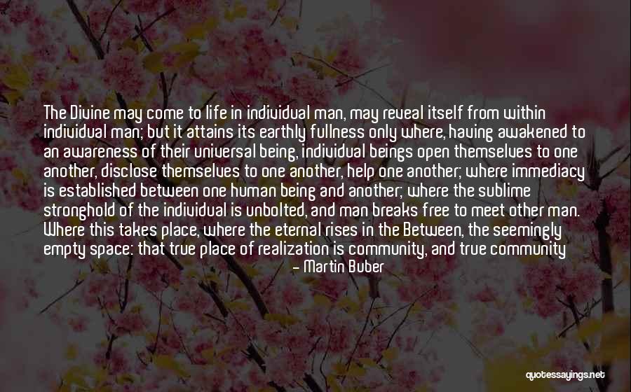 Seemingly Quotes By Martin Buber