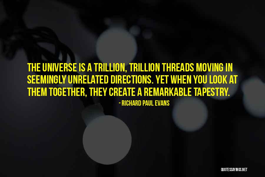 Seemingly Unrelated Quotes By Richard Paul Evans Seemingly Unrelated Quotes By Richard Paul Evans